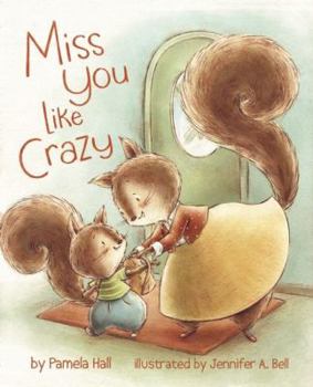 Hardcover Miss You Like Crazy Book