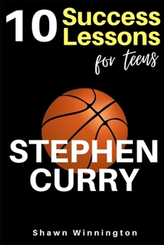 Paperback Stephen Curry: 10 Success Lessons For Teens Book