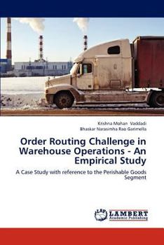 Paperback Order Routing Challenge in Warehouse Operations - An Empirical Study Book