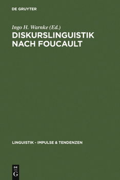 Hardcover Diskurslinguistik nach Foucault = Discourse Linguistics According to Foucault [German] Book
