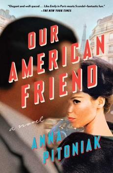 Paperback Our American Friend Book