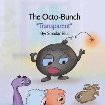 Paperback The Octo-Bunch *Transparent* Book