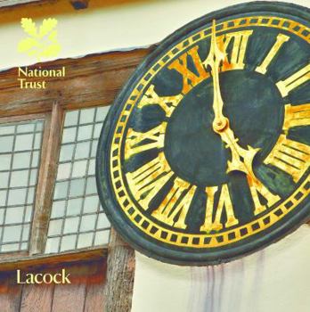 Paperback Lacock, Wiltshire: National Trust Guidebook Book