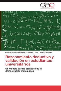 Paperback Razonamiento Deductivo y Validacion En Estudiantes Universitarios [Spanish] Book