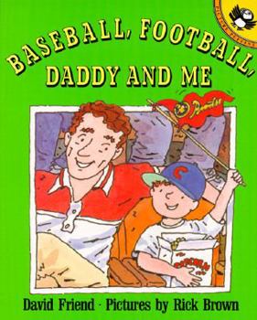 Paperback Baseball, Football, Daddy and Me Book