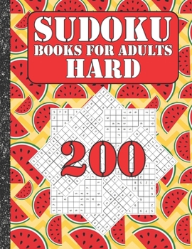 Paperback Sudoku books for adults hard: 200 Sudokus from hard with solutions for adults Gifts Sudoku hard book Watermelon Lover adults, kids Book