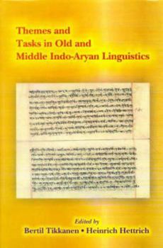 Hardcover Themes and Tasks in Old and Middle Indo Aryan Linguistics: V. 5 Book