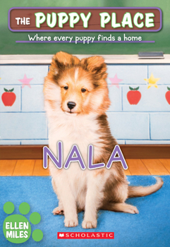 Paperback Nala (the Puppy Place #41) Book