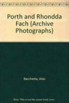 Paperback Porth and Rhondda Fach Book