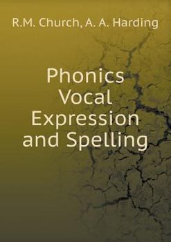 Paperback Phonics Vocal Expression and Spelling Book