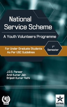 Hardcover National Service Scheme: A Youth Volunteers Programme for Under Graduate Students as Per UGC Guidelines Book