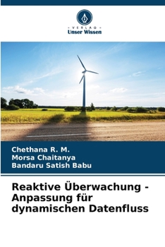 Paperback Reaktive Überwachung - Anpassung für dynamischen Datenfluss [German] Book