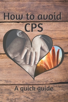 Paperback How to avoid CPS: A quick guide Book