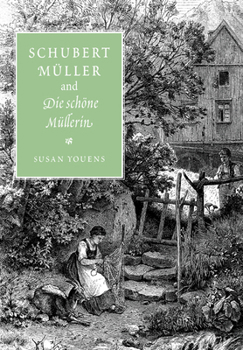 Paperback Schubert, Muller, and Die Schone Mullerin Book