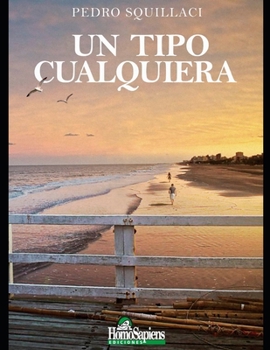 Paperback Un tipo cualquiera: Novela [Spanish] Book