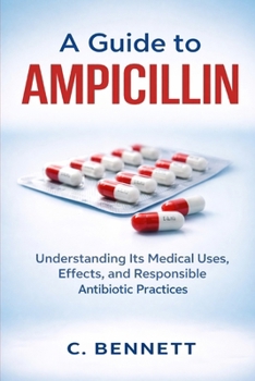 Paperback A Guide to Ampicillin Book