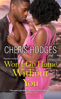 Won't Go Home Without You - Book #2 of the Richardson Sisters