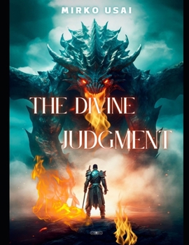 THE DIVINE JUDGMENT: THE MAN WHO JUDGED THE CHURCH