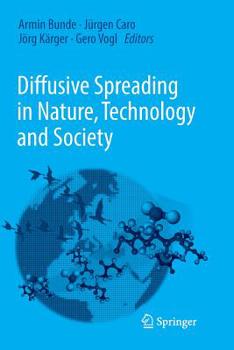 Paperback Diffusive Spreading in Nature, Technology and Society Book