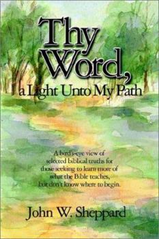 Paperback Thy Word, a Light Unto My Path Book