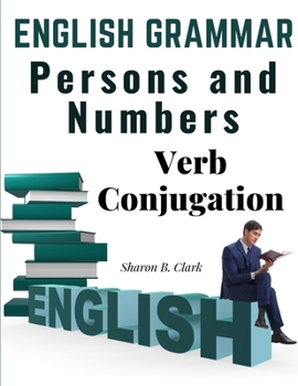 Paperback English Grammar: Persons and Numbers - Verb Conjugation Book
