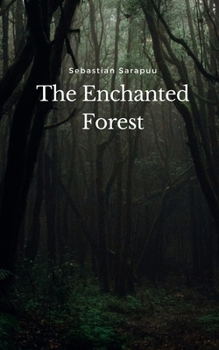 Paperback The Enchanted Forest Book