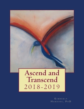 Paperback Ascend and Transcend: Program 2018-2019 Book
