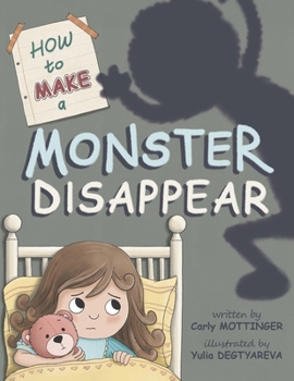 Paperback How to Make a Monster Disappear Book