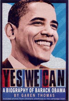 Paperback Yes We Can: A Biography of Barack Obama Book