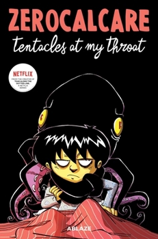 Hardcover Zerocalcare's Tentacles at My Throat Book