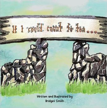 Paperback If I Could Count to Ten... Book