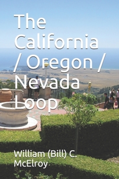 Paperback The California / Oregon / Nevada Loop Book