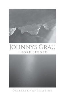 Paperback Johnnys Grau [German] Book