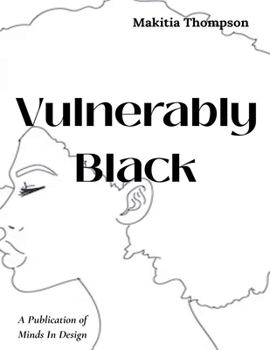 Paperback Vulnerably Black Book