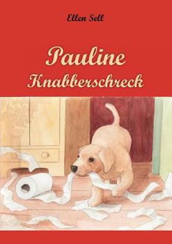 Paperback Pauline Knabberschreck [German] Book