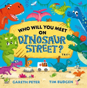 Paperback Who Will You Meet on Dinosaur Street Book