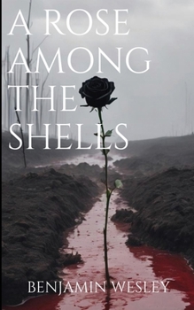 A Rose Among The Shells