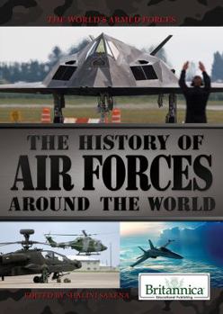 Library Binding The History of Air Forces Around the World Book