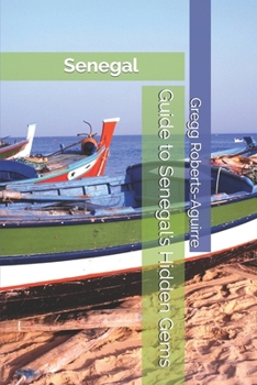 Paperback Guide to Senegal's Hidden Gems: Panache Senegal Book