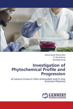 Investigation of Phytochemical Profile and Progression