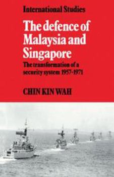 Electronics The Defence of Malaysia and Singapore: The Transformation of a Security System 1957-1971 Book