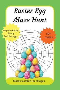 Paperback Easter Egg Maze Hunt: 50+ circular mazes perfect easter basket stuffer for all ages. Book