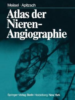 Paperback Atlas Der Nierenangiographie [German] Book