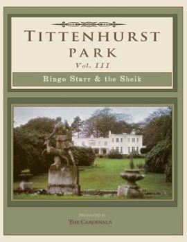 Paperback Tittenhurst Park: Ringo Starr & the Sheikh Book