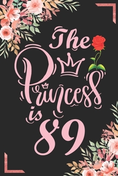 The Princess Is 89: 89th Birthday & Anniversary Notebook Flower Wide Ruled Lined Journal 6x9 Inch ( Legal ruled ) Family Gift Idea Mom Dad or Kids in Holidays - Marble & Red Love Flowers Cover