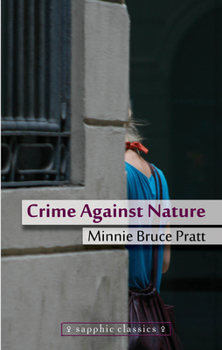 Crime Against Nature - Book #88 of the Sinister Wisdom