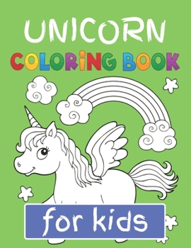 Unicorn Coloring Book for Kids: Featuring Various Unicorn Designs Filled with Stress Relieving Patterns - Lovely Coloring Book Designed Interior (8.5” ... Books for Girls, Children's & Kids )