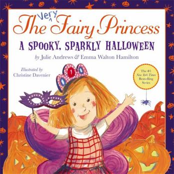 The Very Fairy Princess: A Spooky, Sparkly Halloween - Book  of the Very Fairy Princess