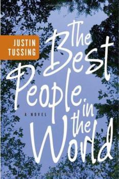 Hardcover The Best People in the World Book