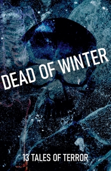 Dead of Winter (Enter Madness)